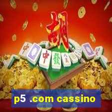 p5 .com cassino